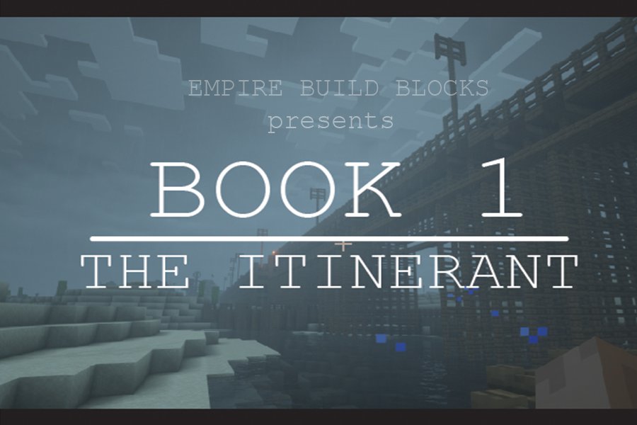 Descarca Book 1: The Itinerant pentru Minecraft 1.14.4